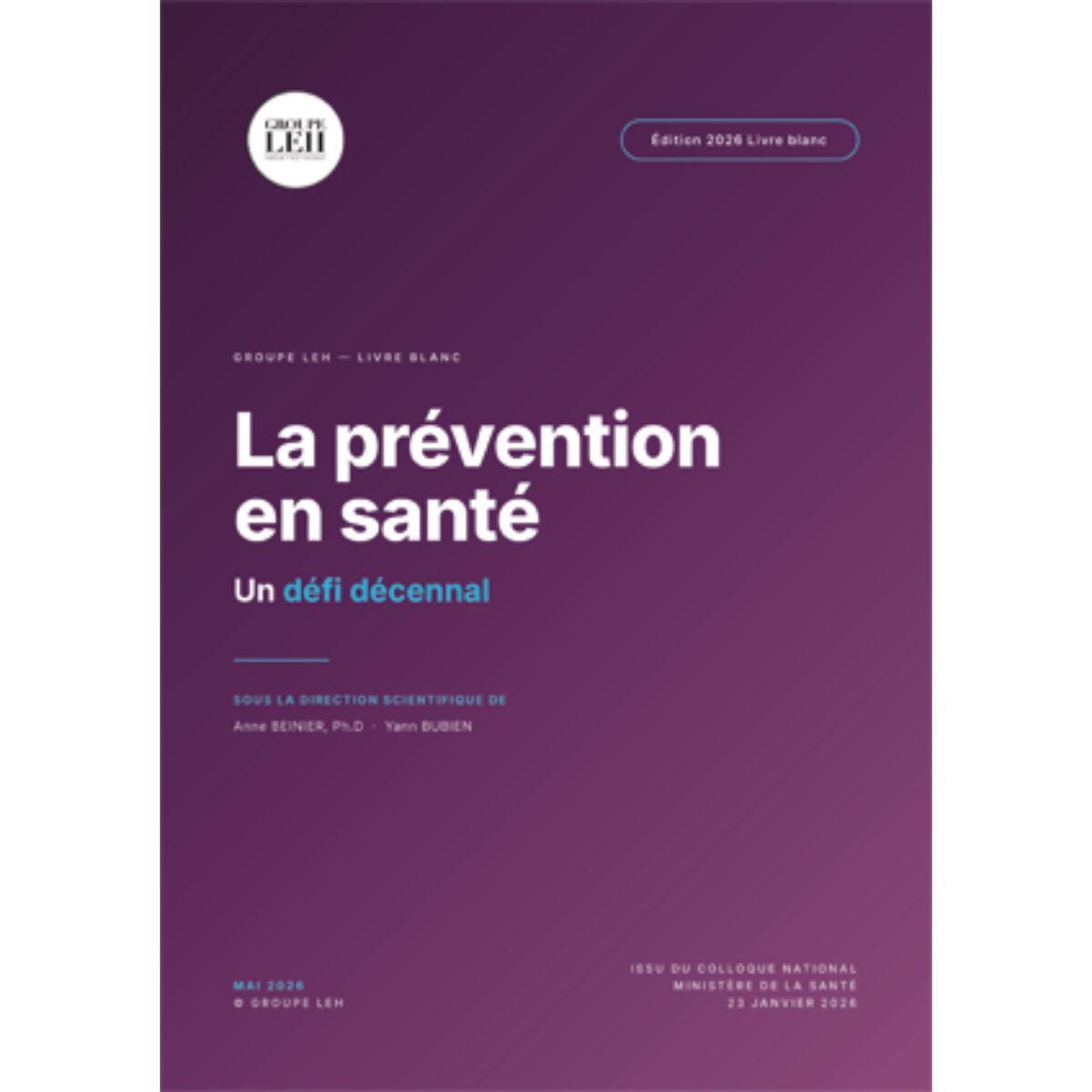 Couverture du Livre blanc La prévention en santé un défi décennal